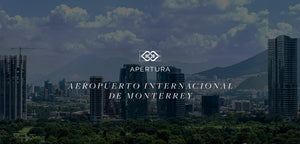 Apertura Aeropuerto Internacional de Monterrey